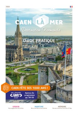 Guide Pratique Caen la mer 2025