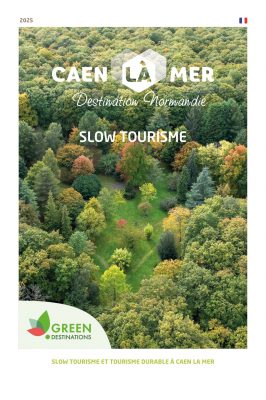 Slow tourisme et tourisme durable à Caen la mer