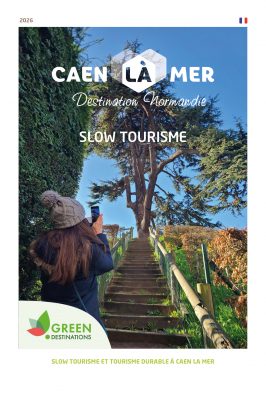 Slow tourisme et tourisme durable à Caen la mer