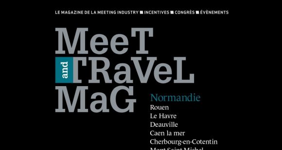 Magazine Meet and Travel Mag 2024 – dossier spécial Normandie