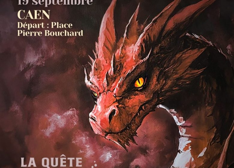 La Quête Fantastique – Caen