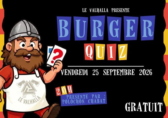 Burger Quiz Géant – 25/09/26 – Le Valhalla