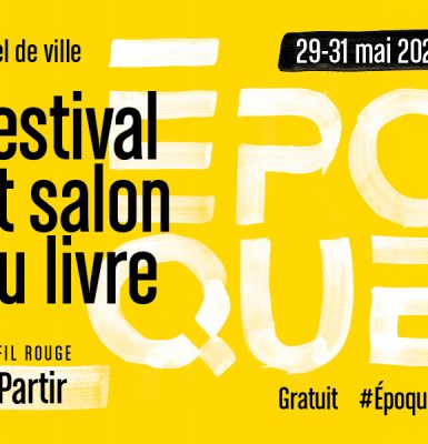 Epoque, festival et salon du livre de Caen | Edition 2026