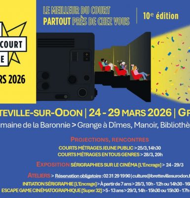 La fête du court métrage 2026 à Bretteville-sur-Odon