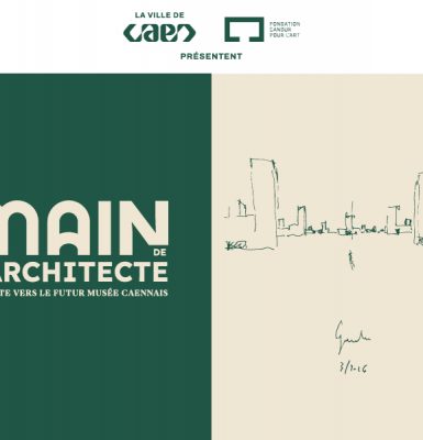 La main de l&rsquo;architecte. En route vers le futur musée caennais