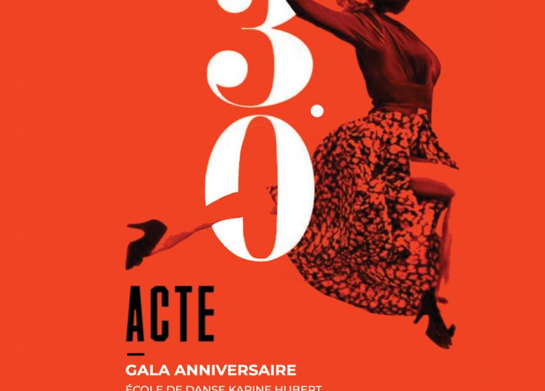 30 ans gala karine hubert