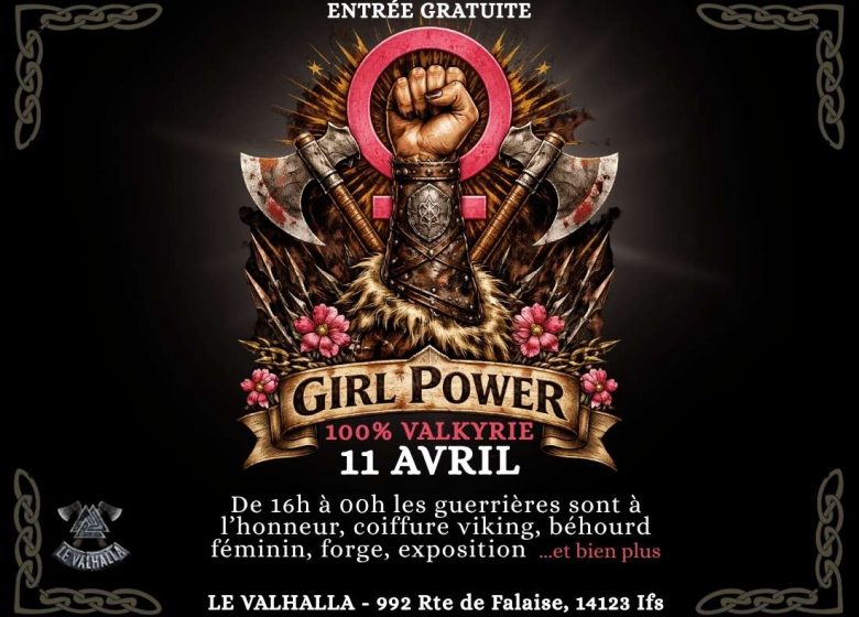 Soirée Girl Power au Valhalla !