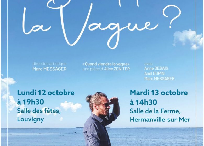 Spectacle – exposition « Bientôt la vague ? »