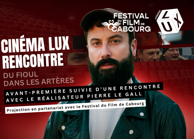 banniere-du-fioul-dans-les-arteres-au-cinema-lux-de-caen-2026