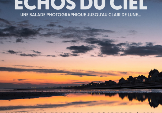 Echos du ciel : une balade photographique jusqu’au clair de lune…