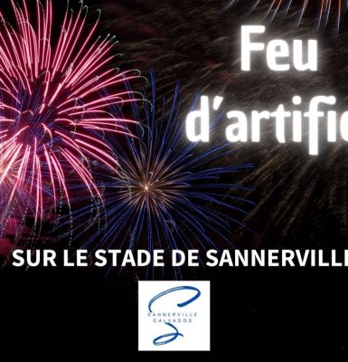 Feu d&rsquo;artifice de Sannerville