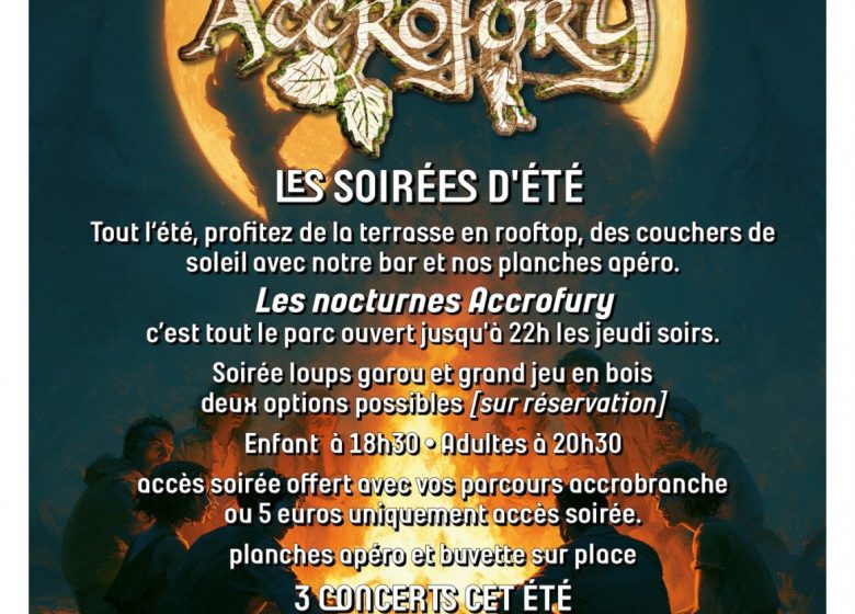 soirées d&rsquo;été accrofury