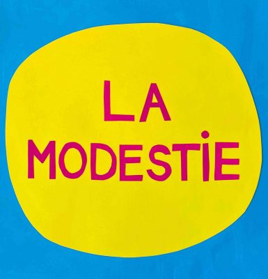 La modestie – Exposition collective